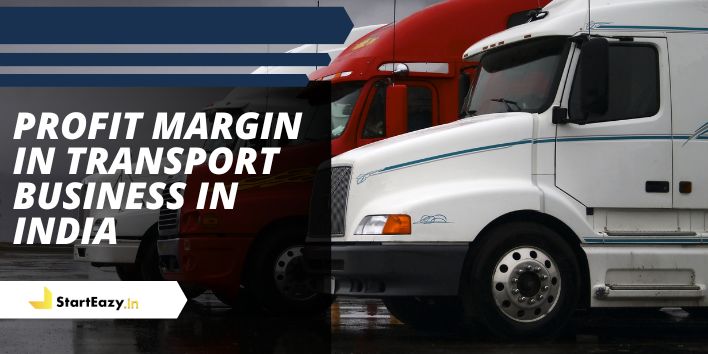 Profit Margin in Transport Business in India